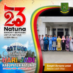 Selamat Hari Jadi Kabupaten NATUNA